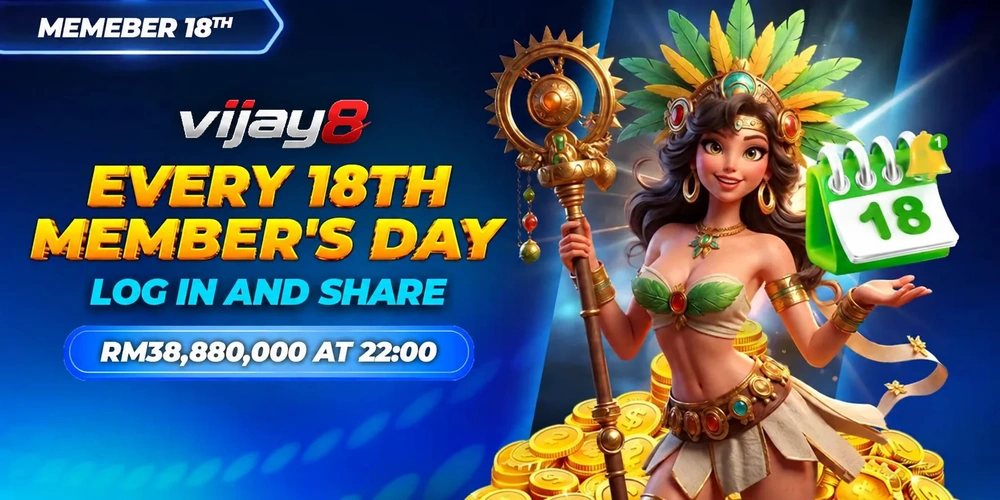 vijay8 Every 18th Members Day banner with log in and share line, RM38,880,000 pool at 22:00, mascot, gold coins, and calendar marked 18.